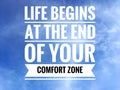 Motivational quotes on nature background a life begins at the end of your comfort zone