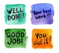 Motivational quotes watercolor lettering set. Good job, well done, best work Royalty Free Stock Photo