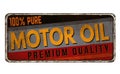 Motor oil vintage rusty metal sign