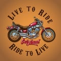 Motorcycle Live to Ride for t-shirt print Royalty Free Stock Photo