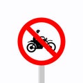 Motorcycles are prohibited