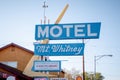 Mount Whitney Motel in the historic village of Lone Pine - LONE PINE CA, USA - MARCH 29, 2019