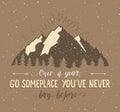 Mountain and forest. Vector hand drawn travel illustration for t-shirt print or poster with hand-lettering quote. Royalty Free Stock Photo