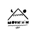 Mountain sign. Hand drawn motivation lettering phrase. Black ink. Vector illustration. Isolated on white background