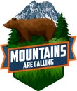 The Mountains Are Calling. vector Outdoor Adventure Inspiring Motivation Emblem logo with brown grizzly bear Royalty Free Stock Photo