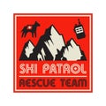 Adventure outdoor expedition Ski Patrol