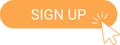 Mouse cursor clicking an orange rounded rectangle sign up button with sparks coming out, encouraging users to register