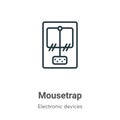 Mousetrap outline vector icon. Thin line black mousetrap icon, flat vector simple element illustration from editable electronic