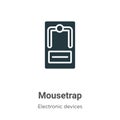 Mousetrap vector icon on white background. Flat vector mousetrap icon symbol sign from modern electronic devices collection for Royalty Free Stock Photo