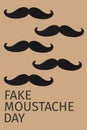 Moustaches and text fake moustache day
