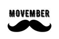 Movember - prostate cancer awareness month. Men`s health concept.