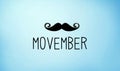 Movember - raise awareness of men`s health