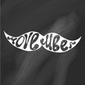 Movember.Vector Hand lettering with mustache. Cancer awareness poster, banner and card.