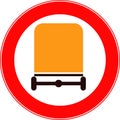 The movement of vehicles with dangerous goods is prohibited. Royalty Free Stock Photo