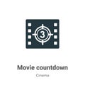 Movie countdown vector icon on white background. Flat vector movie countdown icon symbol sign from modern cinema collection for