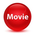 Movie glassy red round button