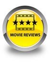 Movie reviews glossy yellow round button