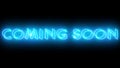 Movie Trailer Coming Soon Text Revealed. Neon-colored Coming Soon word text illustration.