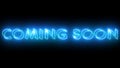 Movie Trailer Coming Soon Text Revealed. Neon-colored Coming Soon word text illustration.