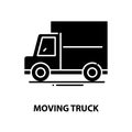 moving truck symbol icon, black vector sign with editable strokes, concept illustration Royalty Free Stock Photo