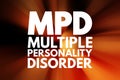 MPD - Multiple Personality Disorder acronym, medical concept background