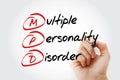 MPD - Multiple Personality Disorder acronym