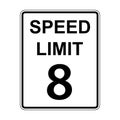 8 MPH road traffic sign icon vector for graphic design, logo, website, social media, mobile app, UI illustration Royalty Free Stock Photo