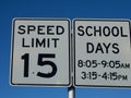 15 MPH School Speed Limit Sign