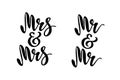 Mr and Mr. Mrs and Mrs. Gay wedding words. Brush pen lettering. Design for invitation, banner, poster.