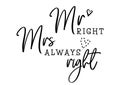 Mr mrs always right Royalty Free Stock Photo
