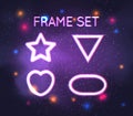 Multi colored neon frames collection. Star, heart, triangle and ellipse