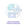 Multi-language content creation blue gradient concept icon