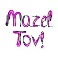 Multicolored inscription Mazel Tov in Hebrew I wish you happiness. Vector illustration on isolated background Royalty Free Stock Photo