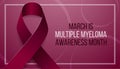 Multiple Myeloma Awareness Month concept. Banner template with burgundy ribbon and text. Vector illustration Royalty Free Stock Photo