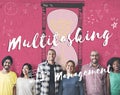 Multitasking Multitask Management Planning Efficiency Concept