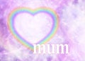 Mum Rainbow Heart Frame Background Royalty Free Stock Photo