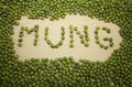 MUNG word written with dry mung beans seeds, healthy diet vegetable protein organic ingredient Royalty Free Stock Photo