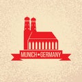 Munich city label. Munich Cathedral, Liebfrauenkirche in Munich. Travel Germany emblem. Bavaria capital sign.