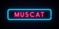 Muscat neon sign.