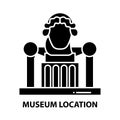 museum location icon, black vector sign with editable strokes, concept illustration