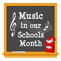 Music in Our Schools Month Wood Frame Blackboard, Red Box of Chalk