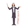 Music Orchestra Symphony Conductor, Creative Hobby or Profession Cartoon Style Vector Illustration on White Background Royalty Free Stock Photo
