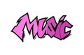 Music hand drawn lettering. Graffiti style illustration.