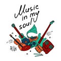 Musical poster. Hand drawn doodle music icons and inscription Music in my soul. Vector Royalty Free Stock Photo