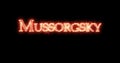 Mussorgsky written with fire. Loop