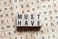 Must have word concept Royalty Free Stock Photo