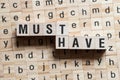 Must have word concept Royalty Free Stock Photo