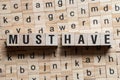 Must have word concept Royalty Free Stock Photo