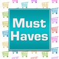 Must Haves Shopping Cart Background Royalty Free Stock Photo