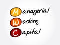 MWC - Managerial Working Capital acronym Royalty Free Stock Photo